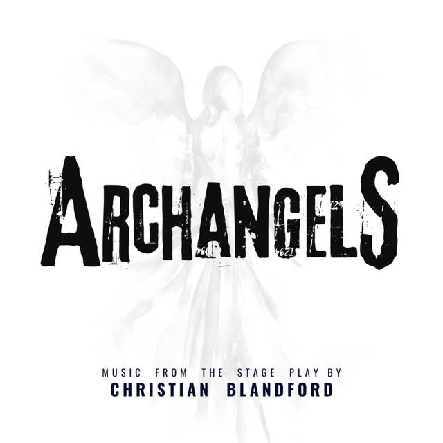 Archangels (Music from the Stage Play) cover artwork