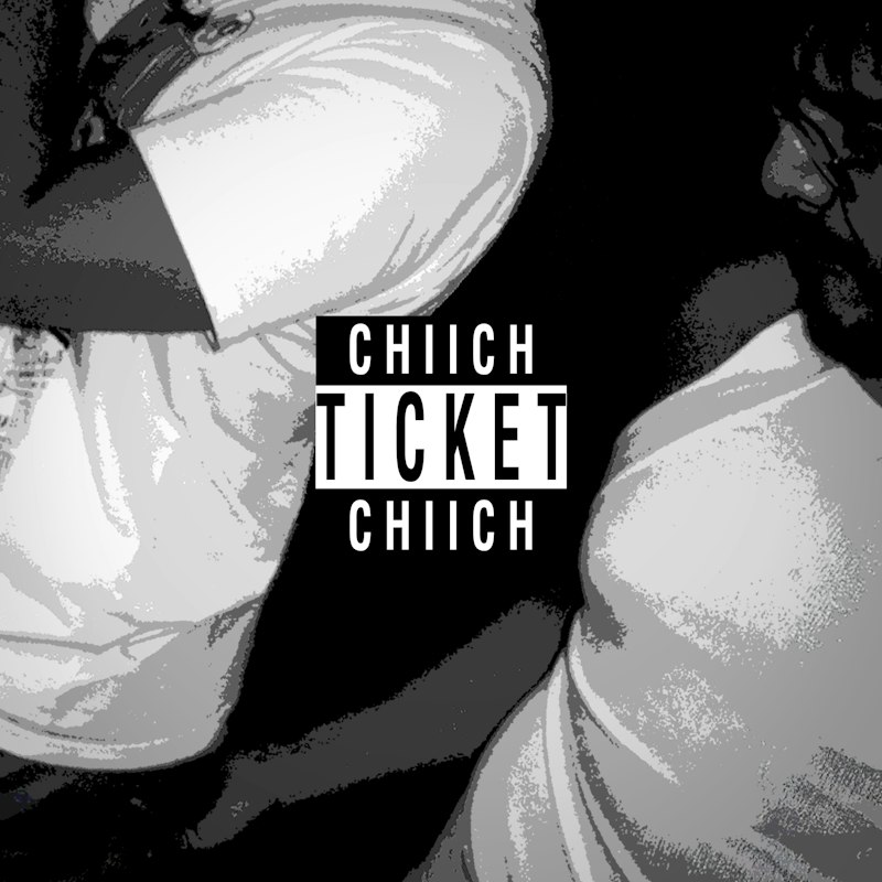 CHIICH — TICKET cover artwork